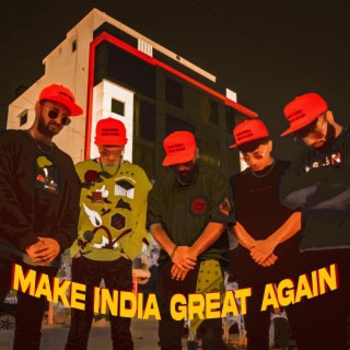 Make India Great Again, Vol. 2