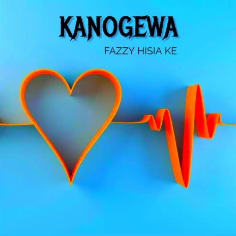 Kanogewa | Boomplay Music