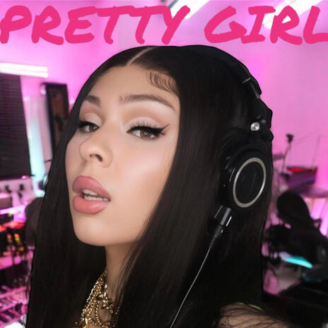 Pretty girl | Boomplay Music