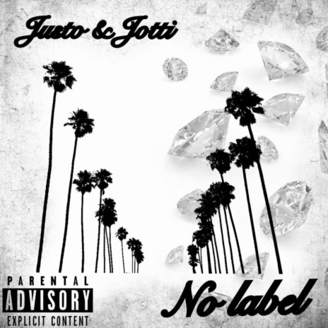 No label ft. Jotti