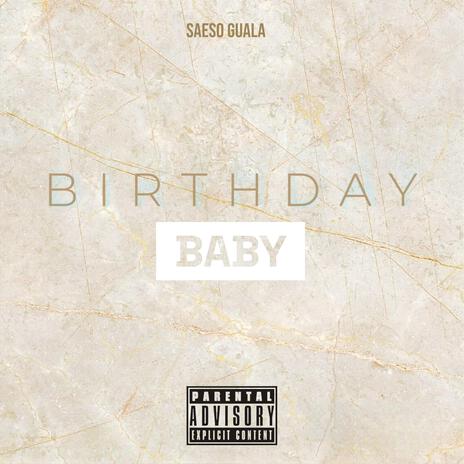 Birthday Baby | Boomplay Music