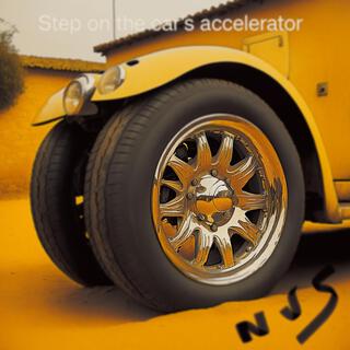 Step on the car's accelerator