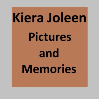 Pictures and Memories