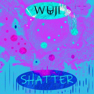 Shatter lyrics | Boomplay Music