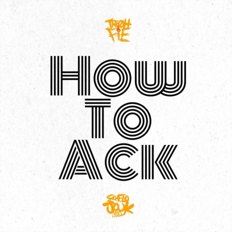 How To Ack