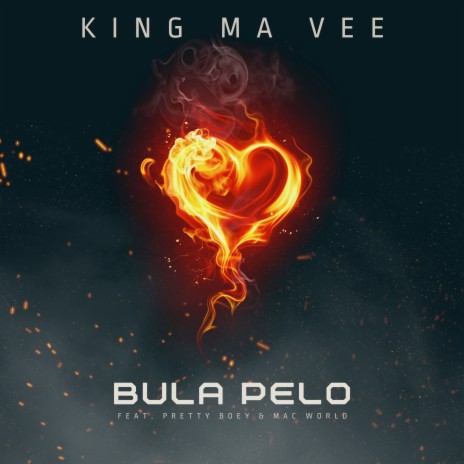 Bula Pelo ft. Pretty Boey & Mac World | Boomplay Music
