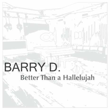 Better Than a Hallelujah | Boomplay Music