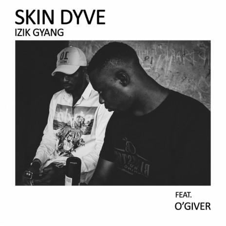 Skin Dyve (feat. O'giveR)