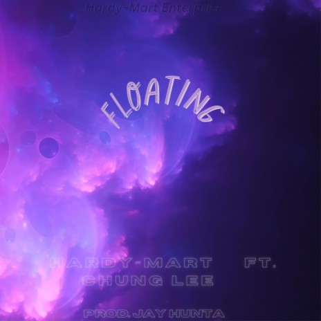 Floating (Special Edition) ft. Chung Lee | Boomplay Music