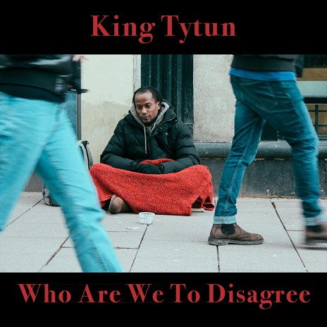 Who Are We To Disagree | Boomplay Music