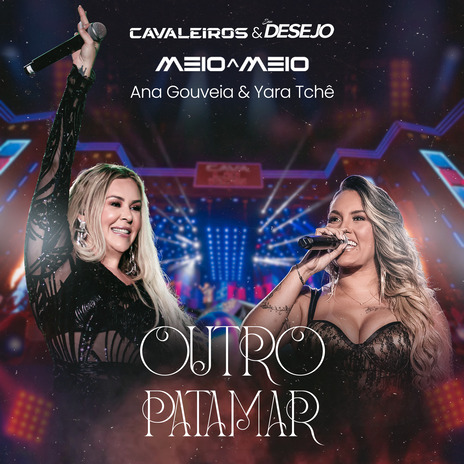 Outro Patamar ft. SEU DESEJO | Boomplay Music