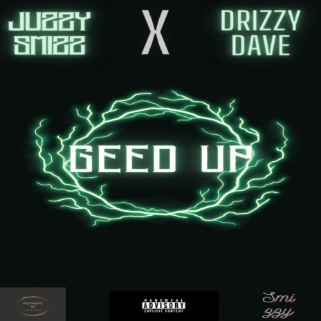 Geed up ft. Drizzy Dave | Boomplay Music