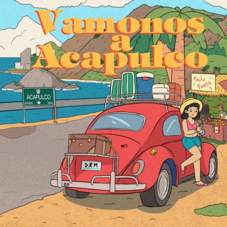 Vamonos a Acapulco ft. SpoonBeats | Boomplay Music