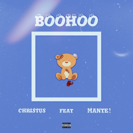 Boohoo ft. Mante! | Boomplay Music