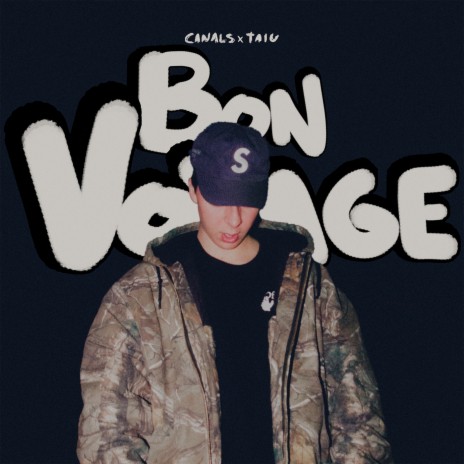 Bon Voyage ft. Taiu | Boomplay Music