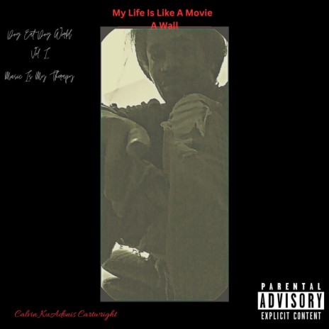 My Life's A Movie | Boomplay Music