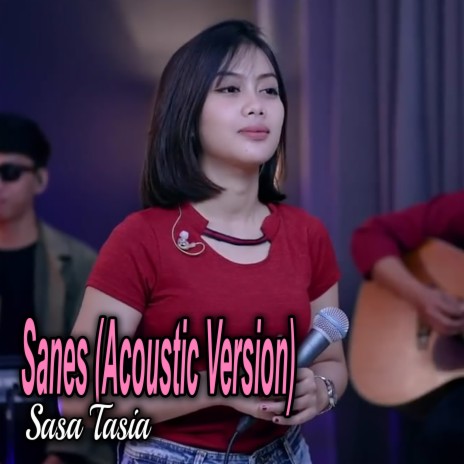Sanes (Acoustic Version) | Boomplay Music