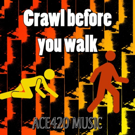 Crawl before you walk (Radio Edit) | Boomplay Music