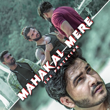 Mahakal Mere The Protector | Boomplay Music