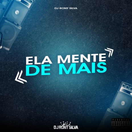 Ela mente de mais ft. MC Movic | Boomplay Music