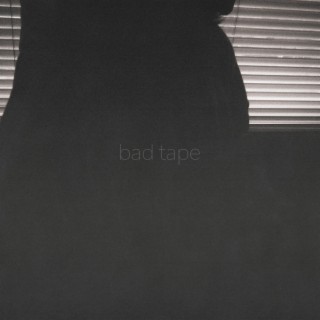 bad tape