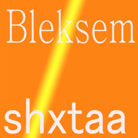 Bleksem Shxtaa | Boomplay Music