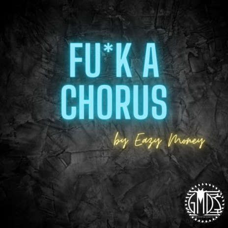 Fuck A Chorus | Boomplay Music