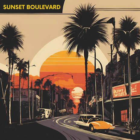 Sunset Boulevard ft. Avo Lucas | Boomplay Music