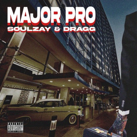 Major Pro ft. Dragg