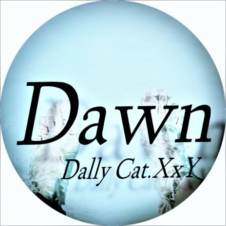 Dawn | Boomplay Music