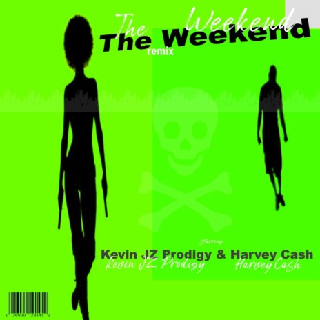 THE WEEKEND ft. HARVEY CASH