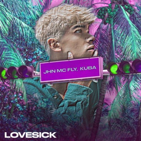 Lovesick ft. Kuba | Boomplay Music