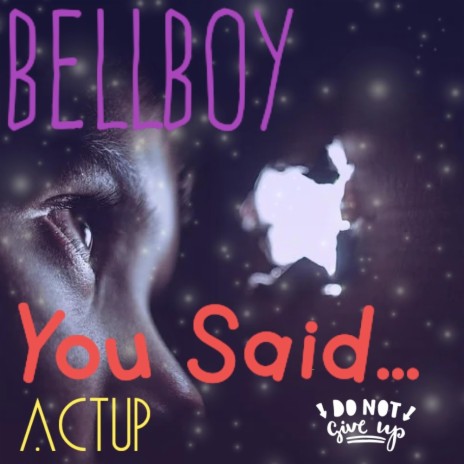 You Said... | Boomplay Music