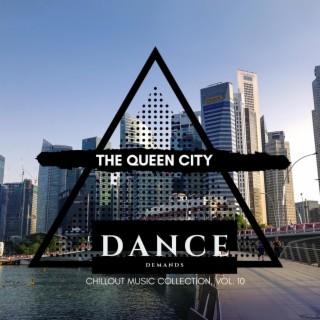 The Queen City - Chillout Music Collection, Vol. 10