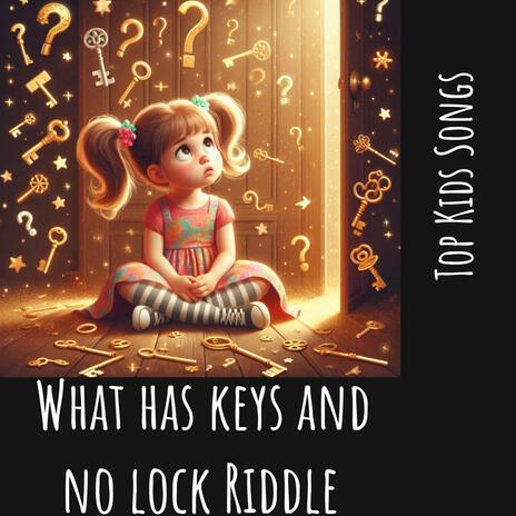 What has keys and no lock riddle