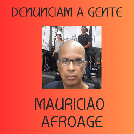 Denunciam a Gente | Boomplay Music