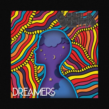 Dreamers | Boomplay Music