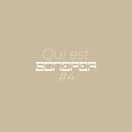 Qui est Soneper # 4 (Personne) | Boomplay Music
