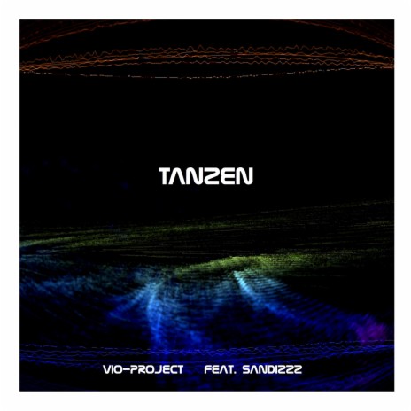 Tanzen ft. Vio-Project
