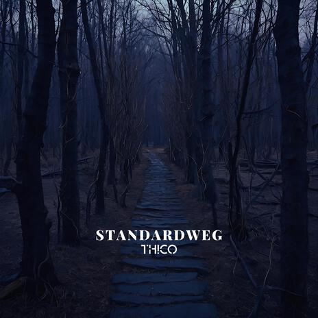 Standardweg | Boomplay Music