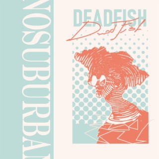 DeadFish