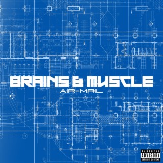 Brains & Muscle