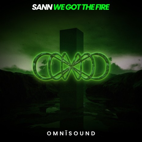 We Got The Fire | Boomplay Music