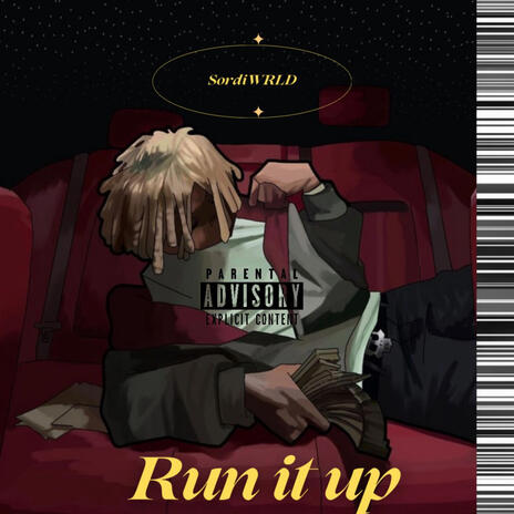 Run It Up | Boomplay Music