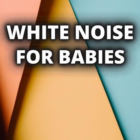 White Noise For ADHD Studying ft. White Noise for Sleeping, White Noise For Baby Sleep & White Noise Baby Sleep