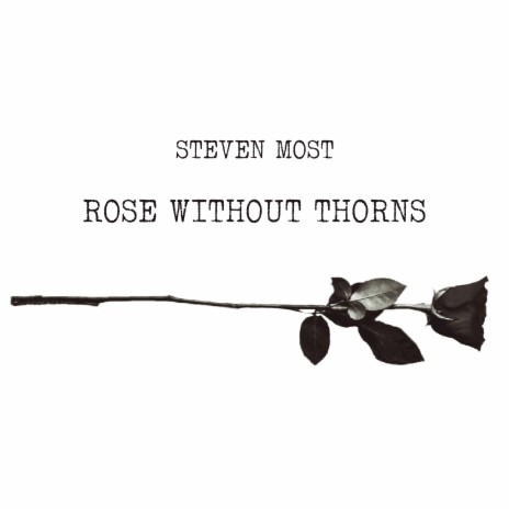 Rose without thorns | Boomplay Music