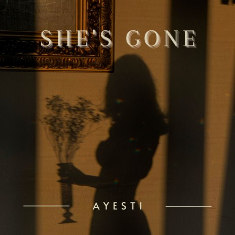 She’s Gone | Boomplay Music