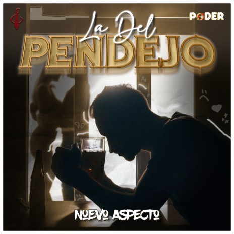 La Del Pendejo | Boomplay Music