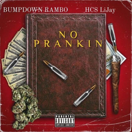 No Prankin ft. Bumpdown Rambo | Boomplay Music