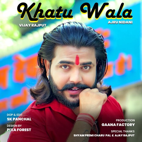 Khatu Wala | Boomplay Music